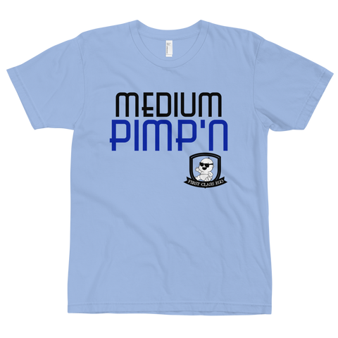 Medium Pimp'n, Tee Shirt, First Class Ego