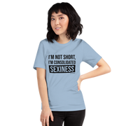 I'm not short, Tee Shirt, First Class Ego