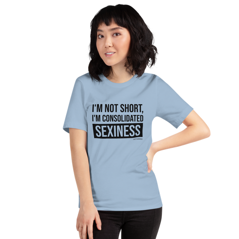 I'm not short, Tee Shirt, First Class Ego