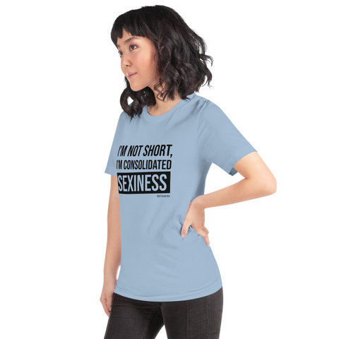 I'm not short, Tee Shirt, First Class Ego