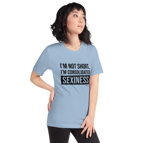 I'm not short, Tee Shirt, First Class Ego