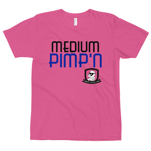 Medium Pimp'n, Tee Shirt, First Class Ego