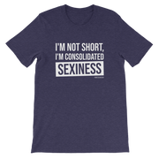 I'm not short, Tee Shirt, First Class Ego
