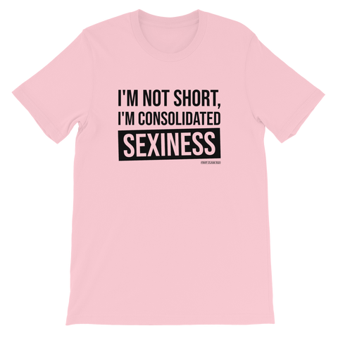 I'm not short, Tee Shirt, First Class Ego