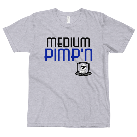 Medium Pimp'n, Tee Shirt, First Class Ego